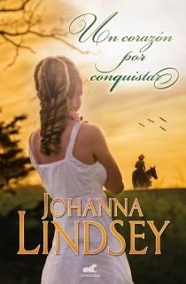 UN CORAZÓN PARA CONQUISTAR | 9788415420736 | LINDSEY, JOHANNA | Llibreria Aqualata | Comprar libros en catalán y castellano online | Comprar libros Igualada