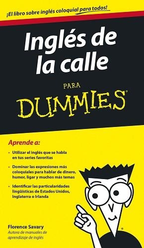 INGLÉS DE LA CALLE PARA DUMMIES | 9788432902246 | SAVAR, YFLORENCE  | Llibreria Aqualata | Comprar libros en catalán y castellano online | Comprar libros Igualada