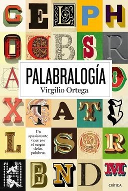 PALABRALOGÍA | 9788498926965 | ORTEGA PÉREZ, VIRGILIO | Llibreria Aqualata | Comprar libros en catalán y castellano online | Comprar libros Igualada