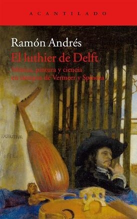 LUTHIER DE DELFT, EL | 9788415689799 | ANDRÉS GONZÁLEZ-COBO, RAMÓN | Llibreria Aqualata | Comprar libros en catalán y castellano online | Comprar libros Igualada