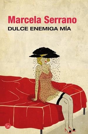 DULCE ENEMIGA MÍA  | 9788466327893 | SERRANO, MARCELA | Llibreria Aqualata | Comprar llibres en català i castellà online | Comprar llibres Igualada