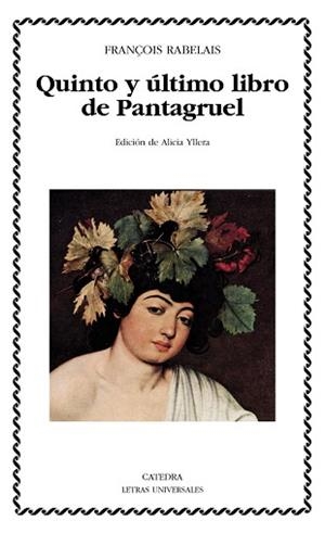 QUINTO Y ÚLTIMO LIBRO DE PANTAGRUEL | 9788437632483 | RABELAIS, FRANÇOIS | Llibreria Aqualata | Comprar llibres en català i castellà online | Comprar llibres Igualada