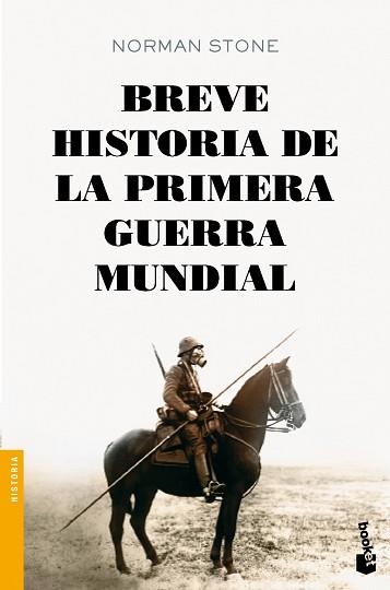 BREVE HISTORIA DE LA PRIMERA GUERRA MUNDIAL | 9788408128496 | STONE, NORMAN | Llibreria Aqualata | Comprar libros en catalán y castellano online | Comprar libros Igualada