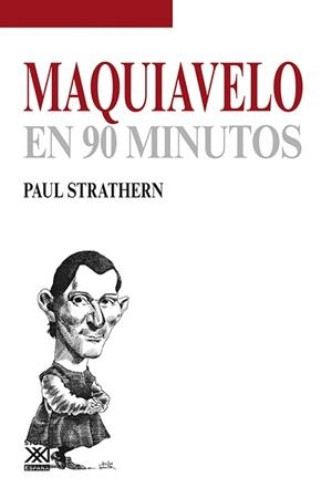 MAQUIAVELO EN 90 MINUTOS | 9788432316692 | STRATHERN, PAUL | Llibreria Aqualata | Comprar llibres en català i castellà online | Comprar llibres Igualada