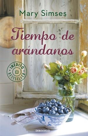 TIEMPO DE ARÁNDANOS | 9788490329641 | SIMSES, MARY | Llibreria Aqualata | Comprar libros en catalán y castellano online | Comprar libros Igualada