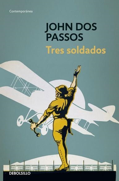 TRES SOLDADOS | 9788490325292 | DOS PASSOS, JOHN | Llibreria Aqualata | Comprar libros en catalán y castellano online | Comprar libros Igualada