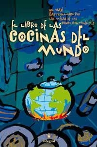 LIBRO DE LAS COCINAS DEL MUNDO, EL | 9788479019167 | Llibreria Aqualata | Comprar llibres en català i castellà online | Comprar llibres Igualada
