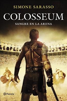 COLOSSEUM | 9788408128144 | SARASSO, SIMONE | Llibreria Aqualata | Comprar llibres en català i castellà online | Comprar llibres Igualada