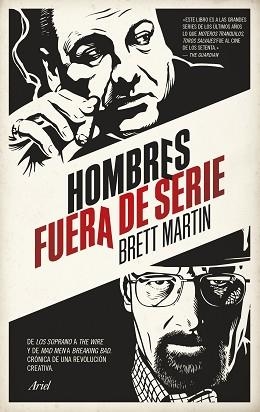 HOMBRES FUERA DE SERIE | 9788434417724 | MARTIN, BRETT | Llibreria Aqualata | Comprar libros en catalán y castellano online | Comprar libros Igualada
