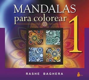 MANDALAS PARA COLOREAR 1 | 9788478089765 | BAGHERA, RASHE | Llibreria Aqualata | Comprar llibres en català i castellà online | Comprar llibres Igualada