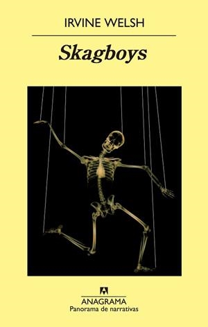 SKAGBOYS | 9788433978936 | WELSH, IRVINE | Llibreria Aqualata | Comprar libros en catalán y castellano online | Comprar libros Igualada