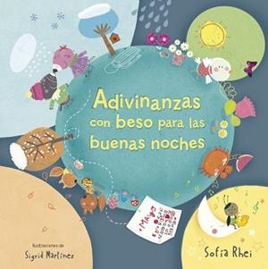 ADIVINANZAS CON BESO PARA LAS BUENAS NOCHES | 9788420416625 | RHEI, SOFÍA / MARTÍNEZ, SIGRID | Llibreria Aqualata | Comprar libros en catalán y castellano online | Comprar libros Igualada