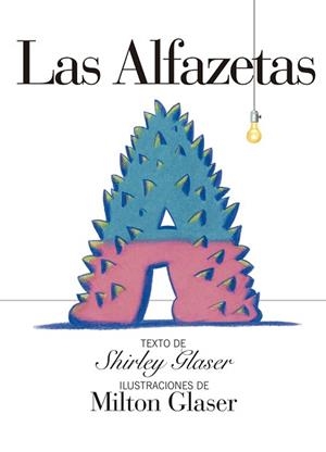 ALFAZETAS, LAS | 9788425227196 | GLASER, MILTON | Llibreria Aqualata | Comprar llibres en català i castellà online | Comprar llibres Igualada