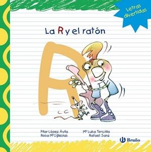 R Y EL RATÓN, LA | 9788421678893 | LÓPEZ ÁVILA, PILAR / SANZ, RAFAEL / IGLESIAS, ROSA M.ª | Llibreria Aqualata | Comprar llibres en català i castellà online | Comprar llibres Igualada