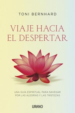 VIAJE HACIA EL DESPERTAR | 9788479538620 | BERNHARD, TONI | Llibreria Aqualata | Comprar llibres en català i castellà online | Comprar llibres Igualada