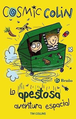 COSMIC COLIN 1. LA APESTOSA AVENTURA ESPACIAL | 9788469600092 | COLLINS, TIM | Llibreria Aqualata | Comprar libros en catalán y castellano online | Comprar libros Igualada