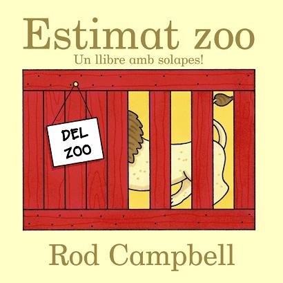ESTIMAT ZOO | 9788499065519 | CAMPBELL, ROD | Llibreria Aqualata | Comprar libros en catalán y castellano online | Comprar libros Igualada