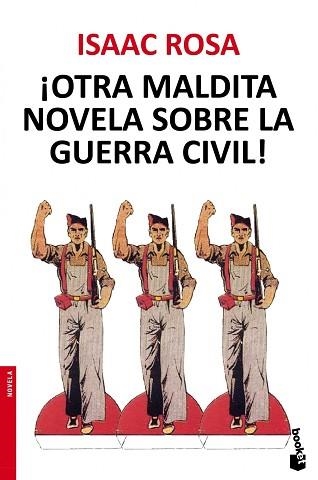 OTRA MALDITA NOVELA SOBRE LA GUERRA CIVIL!  | 9788432222672 | ROSA, ISAAC | Llibreria Aqualata | Comprar llibres en català i castellà online | Comprar llibres Igualada