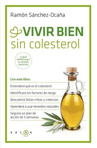 VIVIR BIEN SIN COLESTEROL | 9788415193449 | SÁNCHEZ-OCAÑA, RAMÓN | Llibreria Aqualata | Comprar llibres en català i castellà online | Comprar llibres Igualada