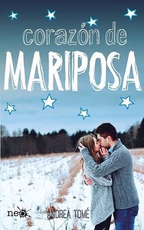 CORAZÓN DE MARIPOSA | 9788415880783 | TOMÉ YÁÑEZ, ANDREA | Llibreria Aqualata | Comprar llibres en català i castellà online | Comprar llibres Igualada