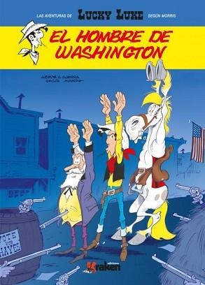 LUCKY LUKE. EL HOMBRE DE WASHINGTON | 9788416086801 | ACHDÉ / GUERRA | Llibreria Aqualata | Comprar llibres en català i castellà online | Comprar llibres Igualada