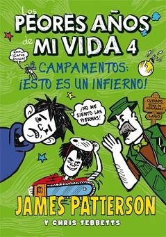 PEORES AÑOS DE MI VIDA 4, LOS | 9788424652203 | PATTERSON, JAMES/TEBBETTS, CHRIS | Llibreria Aqualata | Comprar llibres en català i castellà online | Comprar llibres Igualada