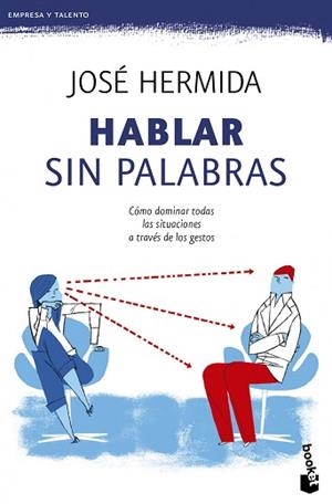 HABLAR SIN PALABRAS | 9788499983998 | HERMIDA, JOSE | Llibreria Aqualata | Comprar llibres en català i castellà online | Comprar llibres Igualada