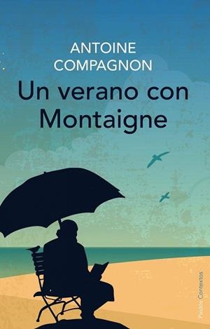 UN VERANO CON MONTAIGNE | 9788449330315 | COMPAGNON, ANTOINE | Llibreria Aqualata | Comprar llibres en català i castellà online | Comprar llibres Igualada