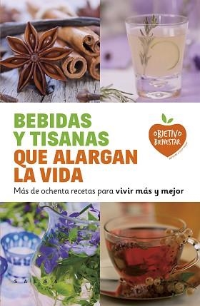 BEBIDAS Y TISANAS QUE ALARGAN LA VIDA | 9788415193470 | VARIOS AUTORES | Llibreria Aqualata | Comprar libros en catalán y castellano online | Comprar libros Igualada