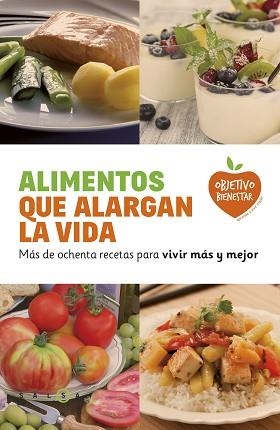ALIMENTOS QUE ALARGAN LA VIDA | 9788415193463 | VARIOS AUTORES | Llibreria Aqualata | Comprar libros en catalán y castellano online | Comprar libros Igualada