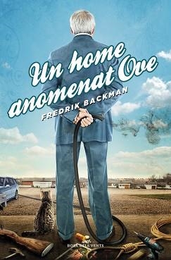 UN HOME ANOMENAT OVE | 9788415961000 | BACKMAN, FREDRIK | Llibreria Aqualata | Comprar libros en catalán y castellano online | Comprar libros Igualada