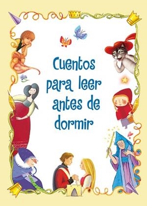 CUENTOS PARA LEER ANTES DE DORMIR | 9788448839406 | VV. AA.,VARIOS AUTORES | Llibreria Aqualata | Comprar libros en catalán y castellano online | Comprar libros Igualada