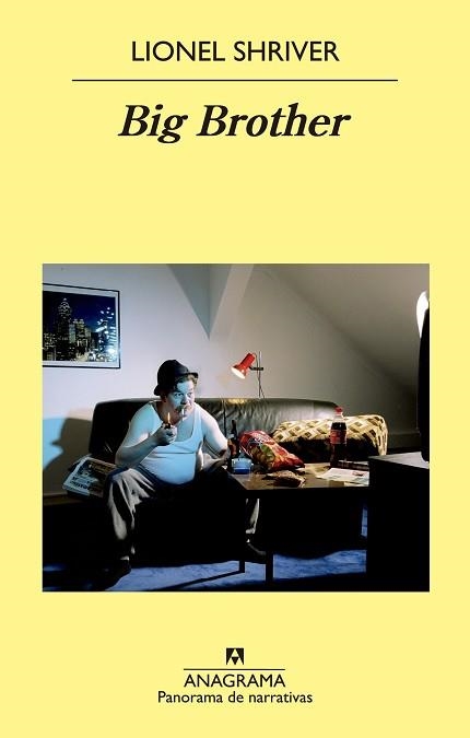 BIG BROTHER | 9788433978950 | SHRIVER, LIONEL | Llibreria Aqualata | Comprar libros en catalán y castellano online | Comprar libros Igualada