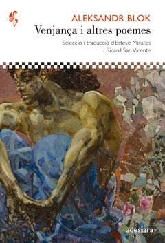 VENJANÇA I ALTRES POEMES | 9788492405763 | BLOK, ALEKSANDR | Llibreria Aqualata | Comprar libros en catalán y castellano online | Comprar libros Igualada