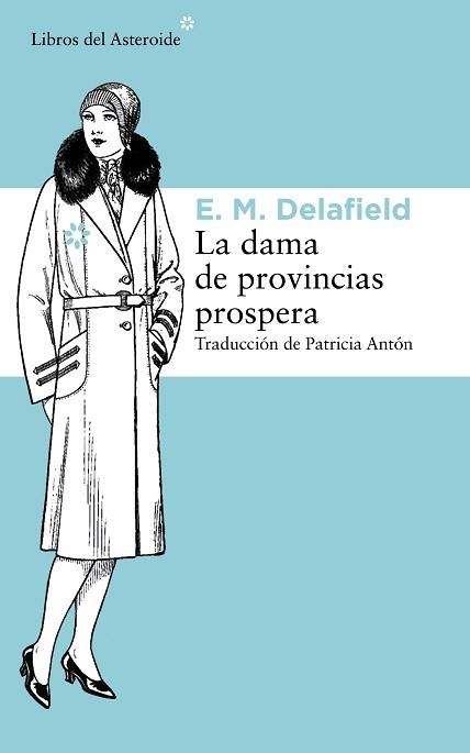 DAMA DE PROVINCIAS PROSPERA, LA | 9788415625902 | DELAFIELD, E.M. | Llibreria Aqualata | Comprar libros en catalán y castellano online | Comprar libros Igualada