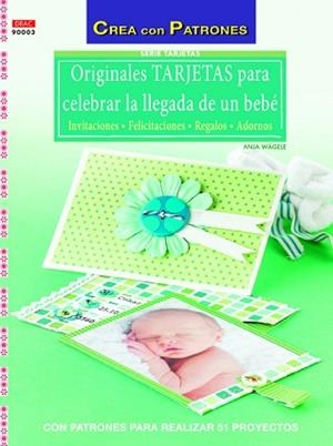 ORIGINALES TARJETAS PARA CELEBRAR LA LLEGADA DE UN BEBÉ | 9788498743982 | WAGELE, ANJA | Llibreria Aqualata | Comprar libros en catalán y castellano online | Comprar libros Igualada
