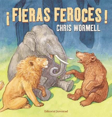 FIERAS FEROCES! | 9788426137920 | WORMELL, CHRIS | Llibreria Aqualata | Comprar llibres en català i castellà online | Comprar llibres Igualada