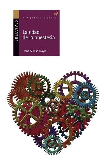 LA EDAD DE LA ANESTESIA (PREMIO ALANDAR 2014) | 9788426392589 | ALONSO FRAYLE, ELENA | Llibreria Aqualata | Comprar libros en catalán y castellano online | Comprar libros Igualada