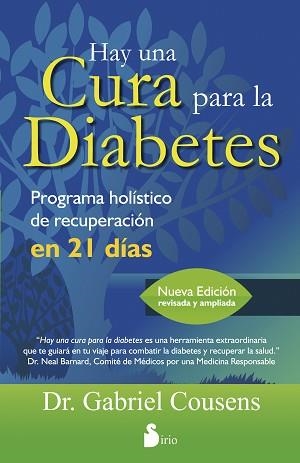 HAY UNA CURA PARA LA DIABETES | 9788478088942 | COUSENS, DR. GABRIEL | Llibreria Aqualata | Comprar libros en catalán y castellano online | Comprar libros Igualada