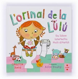ORINAL DE LA LULU, L` | 9788466133838 | REID, CAMILLA | Llibreria Aqualata | Comprar libros en catalán y castellano online | Comprar libros Igualada