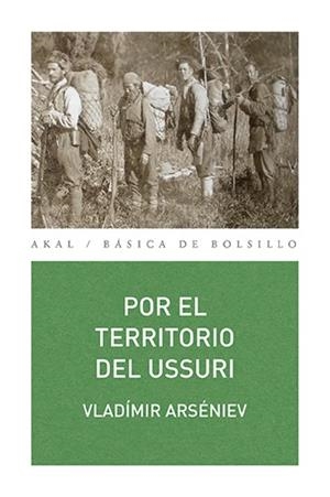 POR EL TERRITORIO DEL USSURI | 9788446039822 | ARSÉNIEV, VLADÍMIR | Llibreria Aqualata | Comprar llibres en català i castellà online | Comprar llibres Igualada