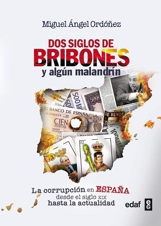 DOS SIGLOS DE BRIBONES Y ALGÚN MALANDRÍN | 9788441434271 | ORDOÑEZ, MIGUEL ÁNGEL | Llibreria Aqualata | Comprar libros en catalán y castellano online | Comprar libros Igualada