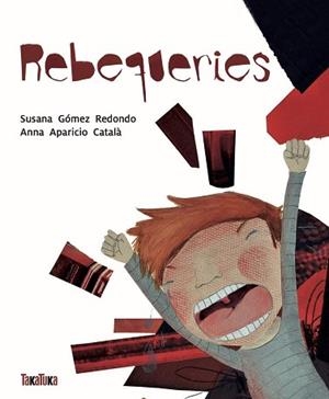 REBEQUERIES | 9788416003112 | GÓMEZ REDONDO, SUSANA | Llibreria Aqualata | Comprar libros en catalán y castellano online | Comprar libros Igualada