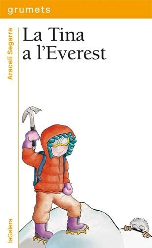 TINA A L'EVEREST, LA | 9788424651923 | SEGARRA, ARACELI | Llibreria Aqualata | Comprar libros en catalán y castellano online | Comprar libros Igualada
