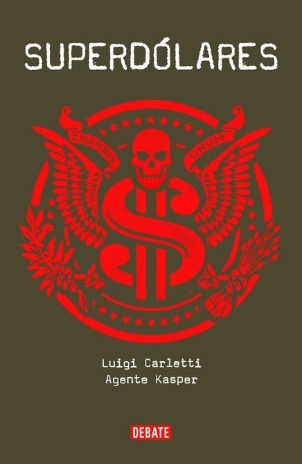 SUPERDÓLARES | 9788499924366 | AGENT KASPER / CARLETTI, LUIGI | Llibreria Aqualata | Comprar libros en catalán y castellano online | Comprar libros Igualada