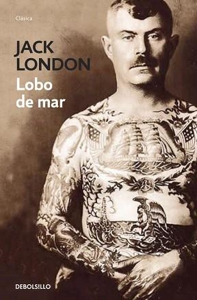 LOBO DE MAR, EL | 9788490322512 | LONDON, JACK | Llibreria Aqualata | Comprar libros en catalán y castellano online | Comprar libros Igualada