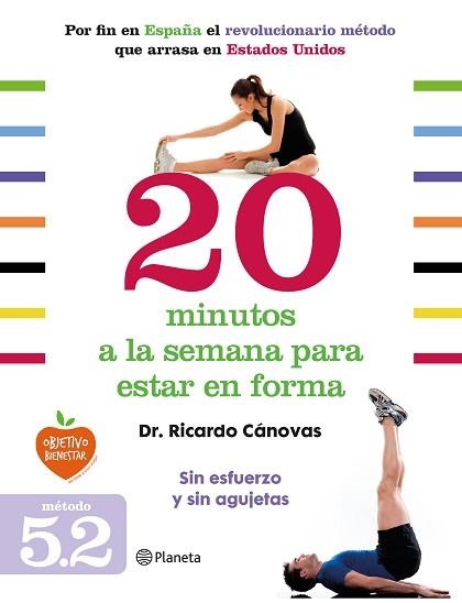 20 MINUTOS A LA SEMANA PARA ESTAR EN FORMA | 9788408128328 | CÁNOVAS, RICARDO | Llibreria Aqualata | Comprar libros en catalán y castellano online | Comprar libros Igualada