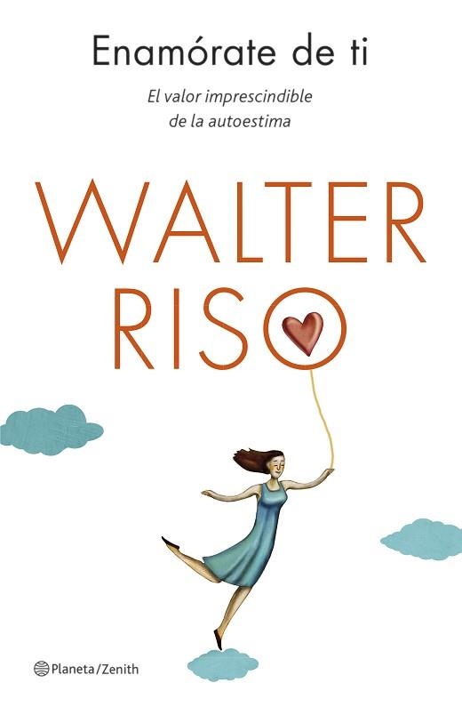 ENAMÓRATE DE TI | 9788408130581 | RISO, WALTER | Llibreria Aqualata | Comprar libros en catalán y castellano online | Comprar libros Igualada