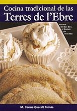 COCINA TRADICIONAL DE LAS TERRES DE L'EBRE (EL PUCHERO 2) | 9788496035096 | QUERALT TOMAS, M. CARME | Llibreria Aqualata | Comprar llibres en català i castellà online | Comprar llibres Igualada