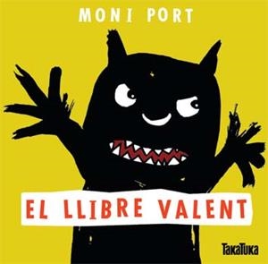 LLIBRE VALENT, EL | 9788416003006 | PORT, MONI | Llibreria Aqualata | Comprar libros en catalán y castellano online | Comprar libros Igualada